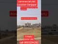 #patna Ganjapar #commercial plot -5 khatta ,perpossesd four laine ganjpar Road call-9693294282
