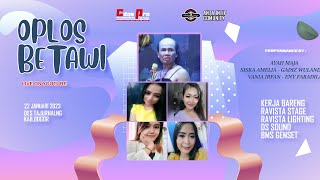 Download Lagu Oplos Betawi-Musik Gambang Kromong Bersama Ayah Maja  \u0026 Cablak Wadi daw MP3