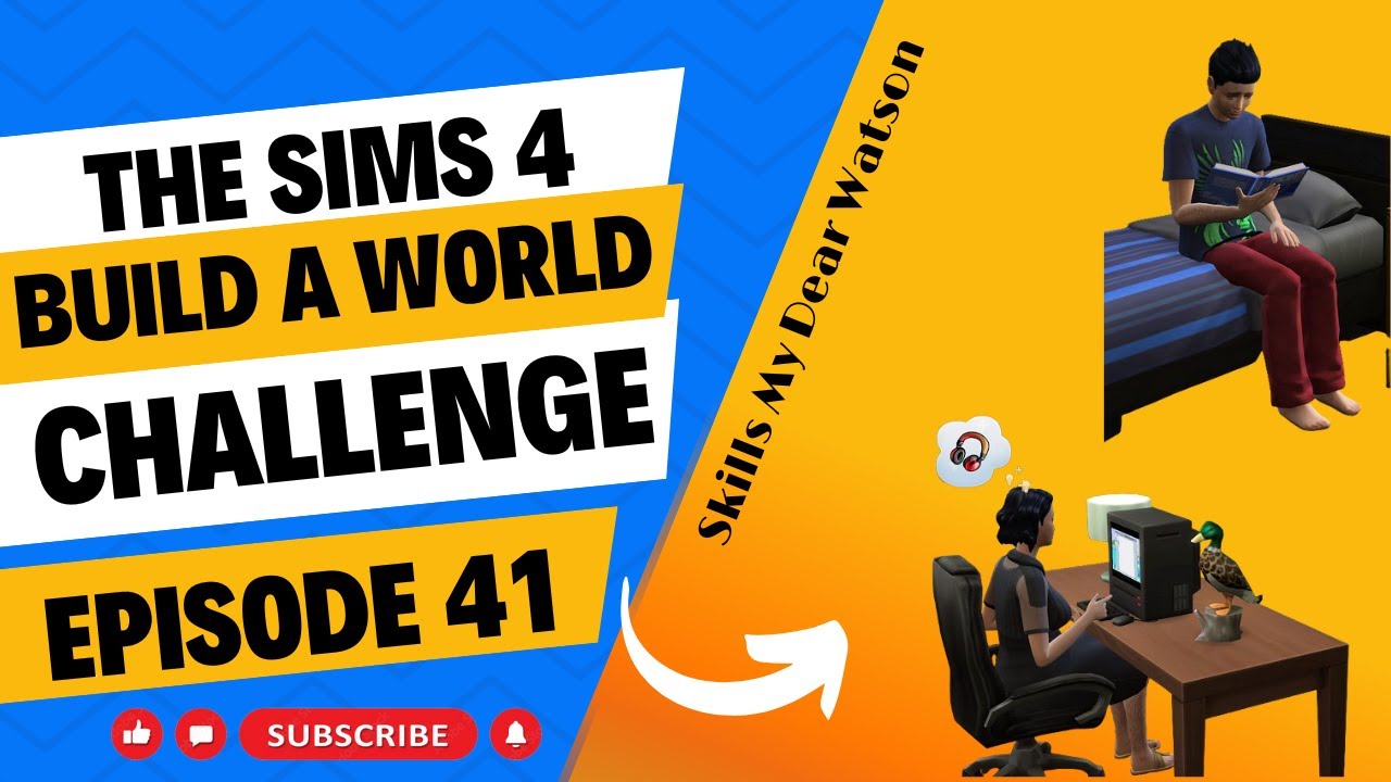 SIMS 4 - Build-A-World Challenge - EP 41 - Skills My Dear Watson! - YouTube