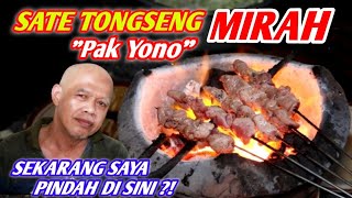 MOVE HERE!! MIRAH 'PAK YONO' MUNTILAN TONGSENG SATE
