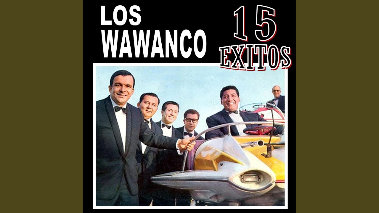 LOS WAWANCO Éxitos de Oro 1972 クンビア LOS WAWANCO Éxitos de Oro 1972 クンビア