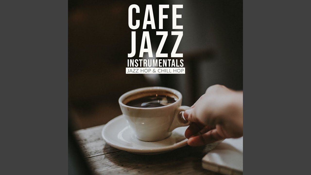Jazz Cafe Instrumental YouTube
