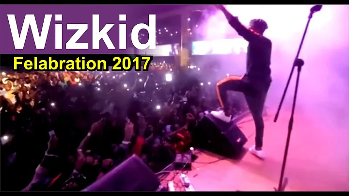 WIZKID x FEMI KUTI  |  FELABRATION 2017
