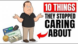 10 Things Financially Free People Just Stopped Caring About