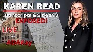 KAREN READ FILES DROP — "Sidebar-Readign- Hidden Courtroom Moments Revealed