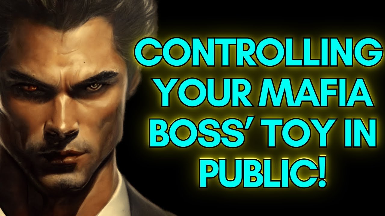 Controlling Your Mafia Boss’ Toy in Public! ASMR Boyfriend [M4F/M4A]