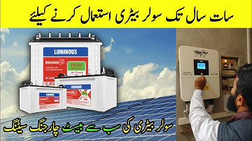 BEST CHARGING SETTING FOR TUBULAR BATTERY | solar inverter bettery settings | Hindi/Urdu