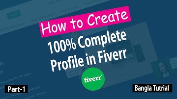 How to create Fiverr  Account in 2022 | Bangla Tutorial | Part-1 | Shovon Hossain
