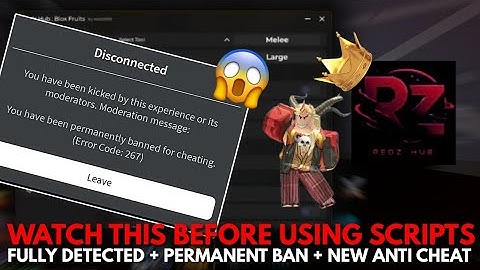 Watch This Before Using Any Scripts In Blox Fruits Or You