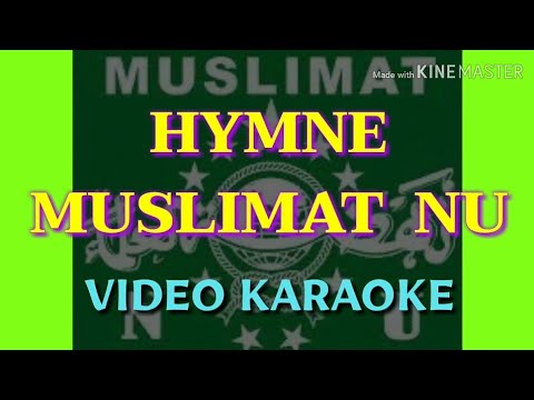 Hymne MUSLIMAT NU video karaoke cover by bang Toyib