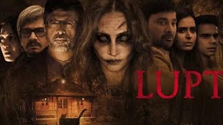 Lupt Horror Movie Download in HD