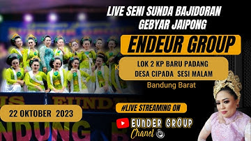 🛑LIVE GEBYAR JAIPONG EUNDEUR GROUP EDISI BARU PADANG RT 01 RW 08 -KBB KEL BP ASEP ODE
