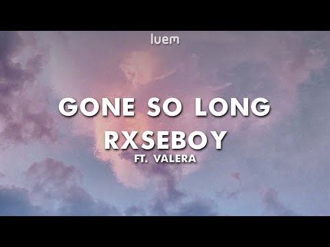 Rxseboy - Gone
