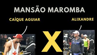 Mansão Maromba Caíque Aguiar X Alixandre