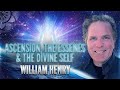 William henry ascension the essenes  the divine self