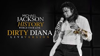 DIRTY DIANA (HIStory World Tour - Live Version) - Michael Jackson