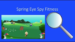Eye Spy With My Little Eyes Spring Fitness - Brain Break, PE Warm Up screenshot 4