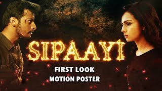 Sipaayi Hindi Dubbed Motion Poster Kannada Dubbed Movie 2018 Shruti Hariharan Siddharth Mahesh