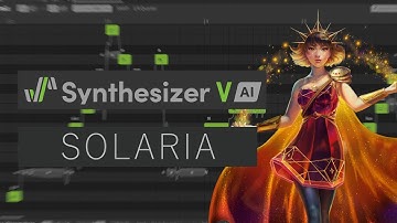 Synthesizer V AI - SOLARIA; All Vocal Modes + Cross-Lingual Synthesis
