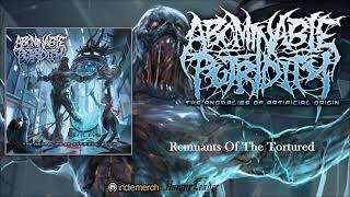 Abominable Putridity Remnants of the Tortured re mixed & mastered