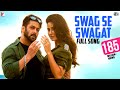 Swag Se Swagat - Full Song | Tiger Zinda Hai | Salman Khan | Katrina Kaif | Vishal | Neha