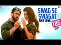 swag se swagat full song tiger zinda hai salman khan katrina kaif vishal neha