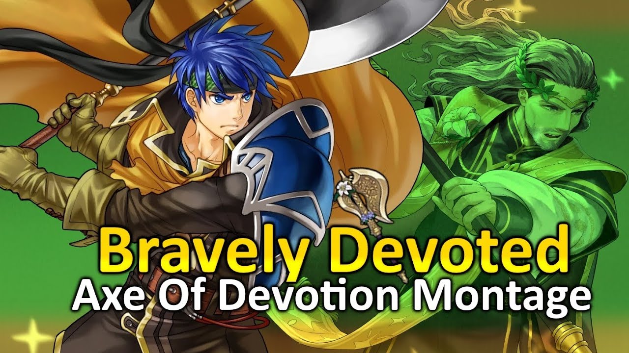 Bravely Devoted- Brave Ike w/Axe of Devotion Montage