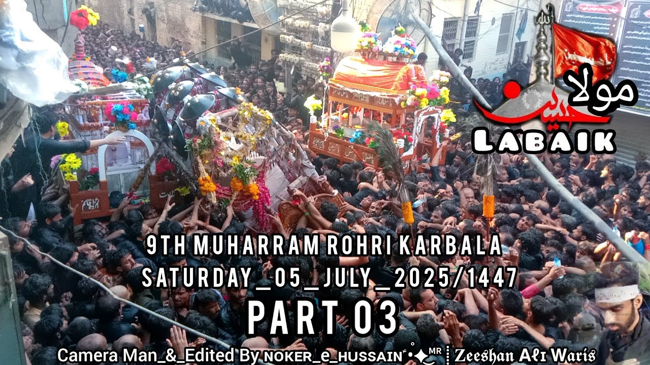 9th Muharram Rohri Karbala | Part 03 | 05_July_2025/1447
