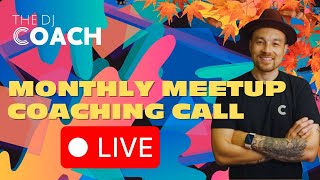 FREE Live Coaching - Monthly Meetup November 2023