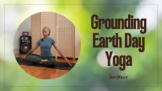 Grounding Earth Day Yoga | 20 Minutes | Connect to Mother Earth 🌍