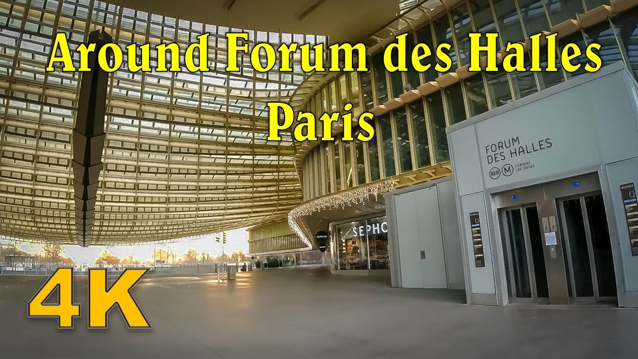 Walking in Paris, Around Forum des Halles