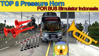 Top 8 Pressure Horn for bus simulator Indonesia 😱 || no Password 🔑 #gameplay #gaming