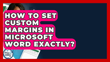 How To Set Custom Margins In Microsoft Word Exactly? - Docs and Sheets Pro