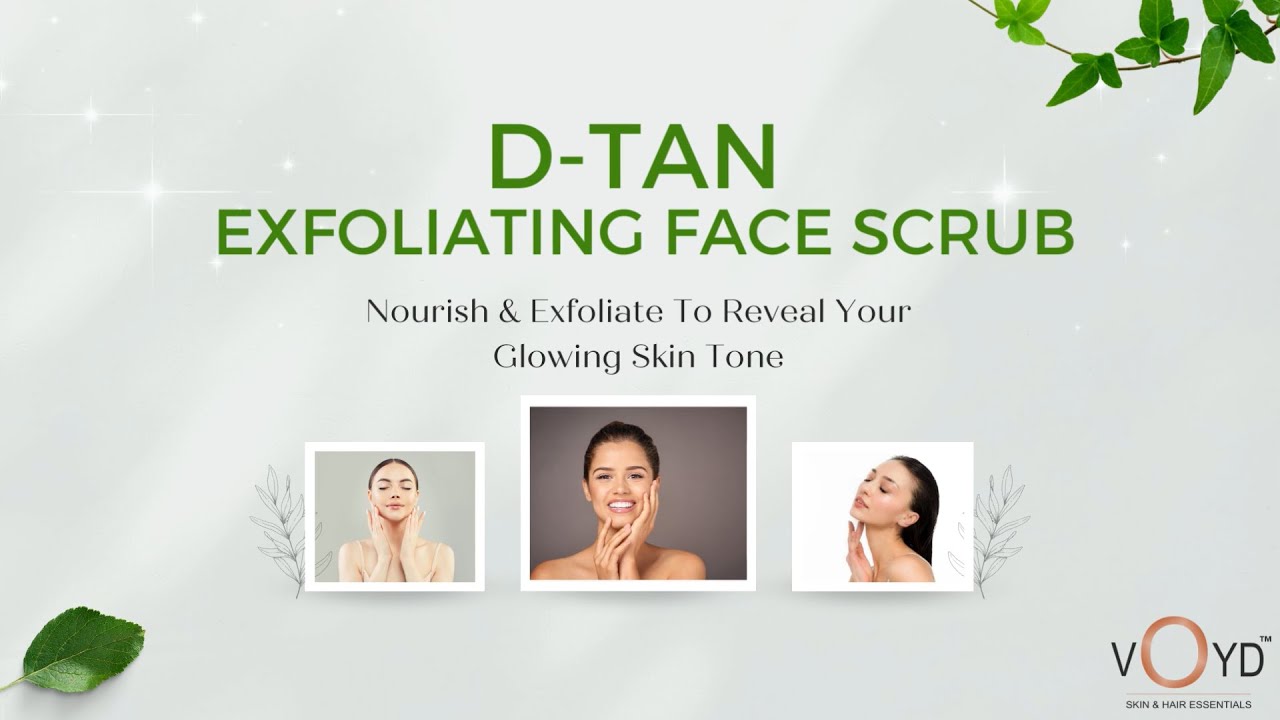VOYD D Tan Scrub Cleanse, Exfoliate & Remove Blackheads Paraben