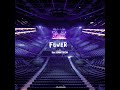 Fever ENHYPEN But You Re In An Empty Arena 