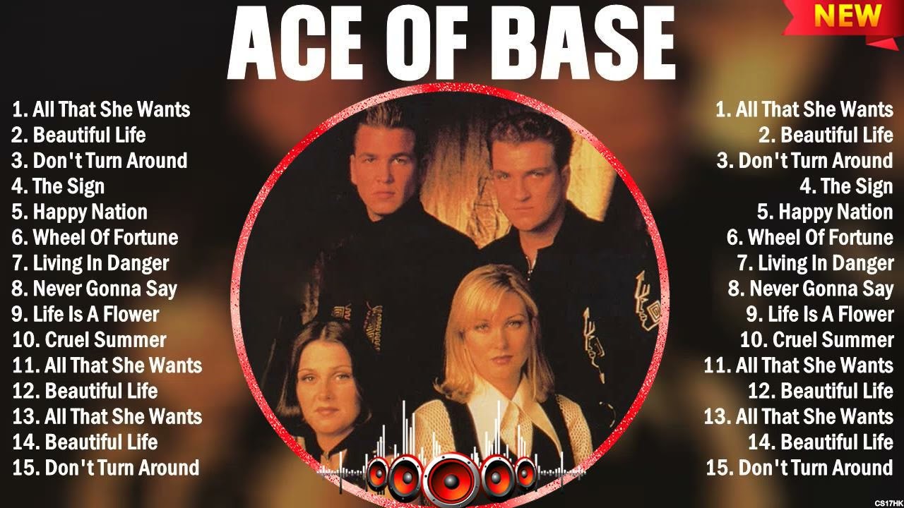 Ace Of Base Best Playlist Of All Time - Greatest Hits - Best