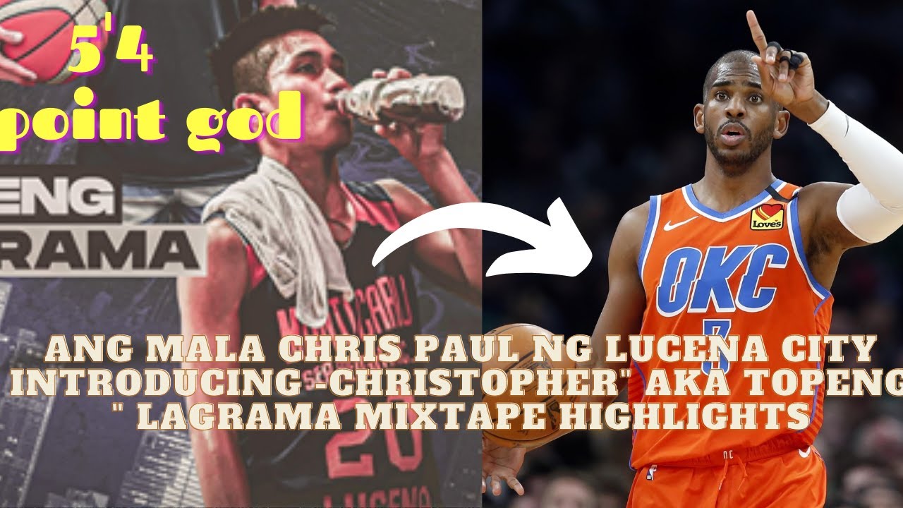 ANG MALA CHRIS PAUL NG LUCENA CITY INTRODUCING-Christopher"AKA TOPENG"Lagrama MIXTAPE HIGHLIGHTS V.1