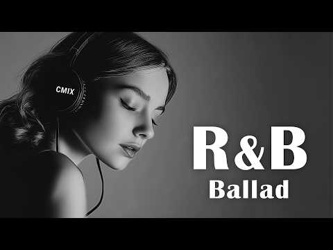 R&B Ballad 🌙 Echoes with sadness. | Chill & Relaxing Songs