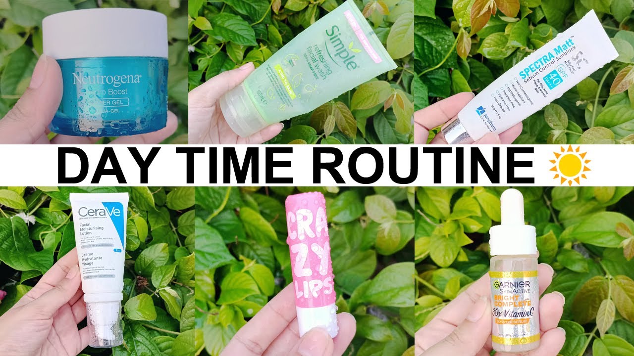 How to Layer Skincare Products in Day Time Day time routine My