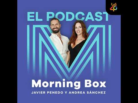 ANDREU CASANOVA EN MORNING BOX 29/06/26