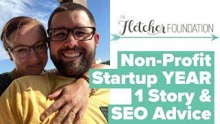 Nonprofit Startup Advice & Tips YEAR 1: Marketing SEO for Non Profits & Charities