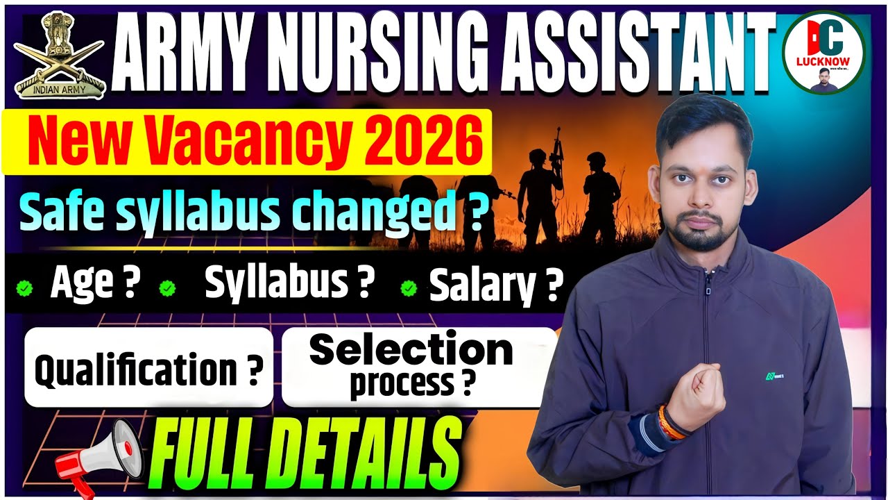 Indian Army Bharti 2026 ||COMPLETE PROCESSES 2026| Army Nursing assistant ,syllabus VACANCY OUT DATE