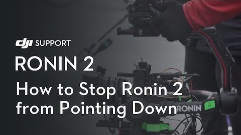 How to Stop Ronin 2 from Pointing Down