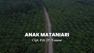 ANAK MATANIARI - CIPT. PDT. JP. TAMSAR | LAGU ETNIS SIMALUNGUN TERBARU 2026