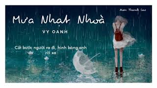Mưa Nhạt Nhoà - Vy Oanh Lyric