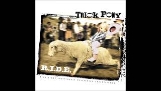 Watch Trick Pony Whats Not To Love video