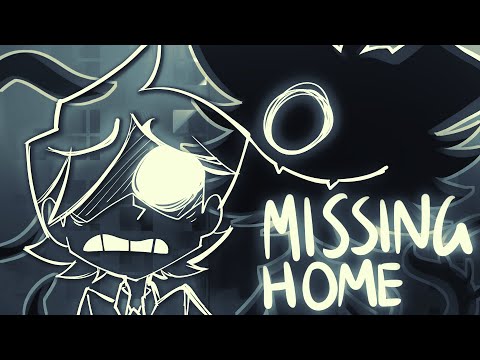 MISSING HOME [Animation]