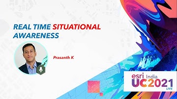 Real Time Situational Awareness