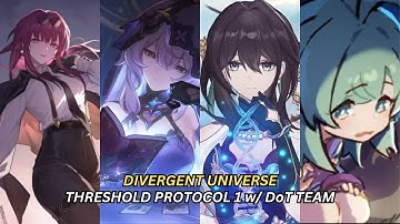 Honkai: Star Rail - Divergent Universe Threshold Protocol 1 with DoT Team