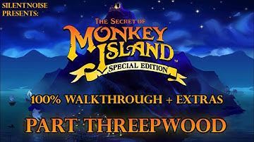 Part Threepwood: The Secret of Monkey Island Special Edition Walkthrough + Extras - No Commentary